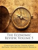 Image de The Economic Review, Volume 5