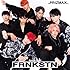 FRNKSTN(初回限定盤A)