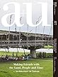 a+u (エー・アンド・ユー)2018年10月号/大地、人、時に寄り添う、台湾の建築