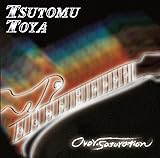 Over-Saturation / オーバー・サチュレーション