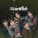 Star Wish (SG+DVD(スマプラ対応)) (初回盤B) - STARGLOW
