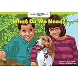 What Do We Need?