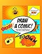Draw A Comic: How to Write A Comic Writing Workbook & Blank Comic Book Orange Explosion Theme Rectangular Template (English Edition)