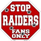 スマートブロンドRaidersファンのみメタルノベルティOctagon Stop Sign bs-202