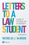 Letters to a Law Student: A guide to studying law at university