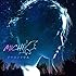 MICHI「ソラネタリウム(初回限定盤)」