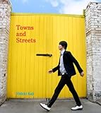 Towns and Streets
