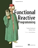 Functional Reactive Programming