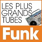 Les Plus Grands Tubes Funk