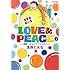 清野とおる「Love&Peace~清野とおるのフツウの日々~(1)」