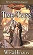 Time of the Twins: Dragonlance Legends, Volume I