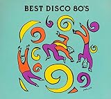 BEST DISCO 80’S