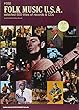 ディスク・ガイド・シリーズ フォーク・ミュージックU.S.A. (ディスク・ガイド・シリーズ NO. 32) (THE DIG PRESENTS DISC GUIDE SERIES)