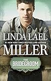 The Bridegroom (A Stone Creek Novel)