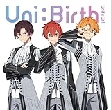 Uni:Birth (初回生産限定盤) - UniteUp! (特典なし)