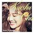 クリシャ・チュ 1stミニアルバム - Dream Of Paradise
