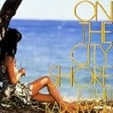 ＯＮ　ＴＨＥ　ＣＩＴＹ　ＳＨＯＲＥ