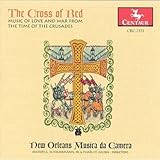 Cross of Red: Music of Love & War Time of Crusades