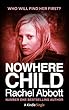Nowhere Child: A Short Novel (Kindle Single Book 5) (English Edition)