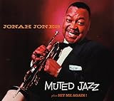Muted Jazz + Hit Me Again! - JONAH JONES MASTERWORKS / The Capitol Years