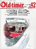 Old-timer （オールドタイマー）　1998年10月号　No.42