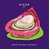 NICO Touches the Walls「OYSTER -EP-」