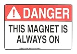 Brady 129283 Radiation and Laser Sign, Legend "This Magnet Is Always On", 7" Height, 10" Width, Blac
