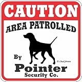 CAUTION AREA PATROLLED By Pointer Security Co. サインボード：ポインター [並行輸入品]