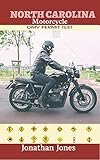 NORTH CAROLINA MOTORCYCLE DMV PERMIT TEST: 300 Drivers test questions for North Carolina DMV written Exam: 2018 Drivers Permit/License Study Book (English Edition)