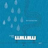UNDER THE WILLOW -RAIN-