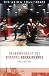 Cheek by Jowl (Shakespeare in the Theatre)