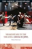 Cheek by Jowl (Shakespeare in the Theatre)