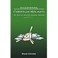Discovering Christian Holiness: The Heart of Wesleyan-Holiness Theology
