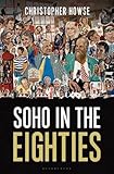 Soho in the Eighties