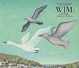 WIM2 〜ON THE SMALL ROAD〜