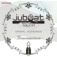 jubeat saucer ORIGINAL SOUNDTRACK-Gourzaemon-