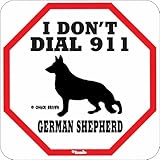 I DON'T DIAL 911 GERMAN SHEPHERD サインボード：ジャーマンシェパード [並行輸入品]