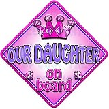 TROPHY OUR DAUGHTER Non personalised novelty baby on board car window sign. by Just The Occasion
