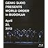 須藤元気 Presents WORLD ORDER in 武道館（通常盤Blu-ray）