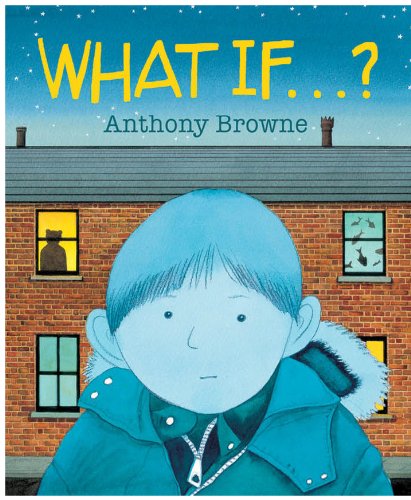 Amazon | What If...? | Browne, Anthony | Emotions & Feelings