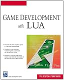 Game Development with Lua (Game Development Series) Game Development with Lua (Game Development Series)