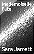 Mademoiselle Fate (English Edition)