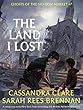 The Land I Lost (Ghosts of the Shadow Market Book 7) (English Edition)