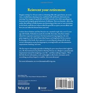 The International Living Guide to Retiring Overseas on a Budget: How to Live Well on $25,000 a Year