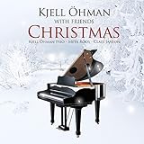 Kjell Oehman with Friends - Christmas by Meta Roos, Kjell Oehman, Johan Horlen, Joakim Ekber, Jan Ottesen, Claes Janson, (2015-05-26)【並行輸入品】