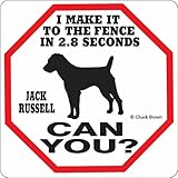 I MAKE IT TO THE FENCE IN 2.8 SECONDS JACK RUSSELL CAN YOU？サインボード：ジャックラッセル [並行輸入品]