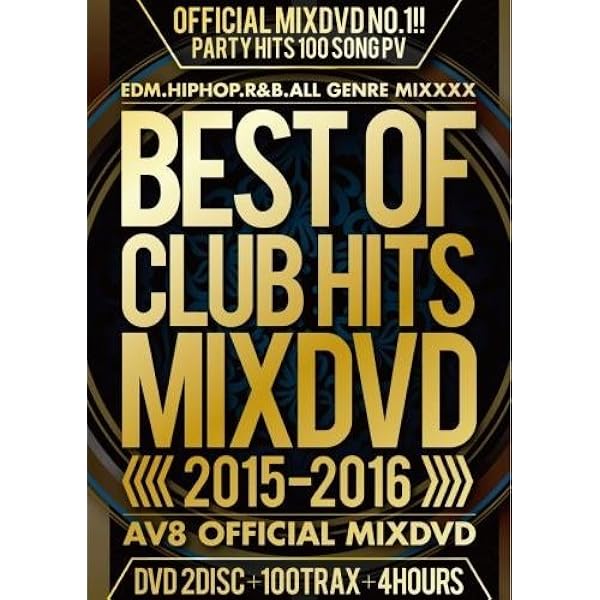 Amazon.co.jp: BEST OF CLUB HITS 2016 -2nd half 3disc-AV8