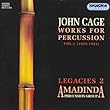 Legacies 2: Works for Percussion Vol.1