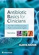 Antibiotic Basics for Clinicians