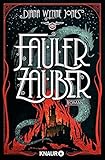 Fauler Zauber